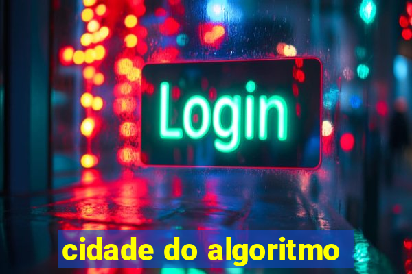 cidade do algoritmo